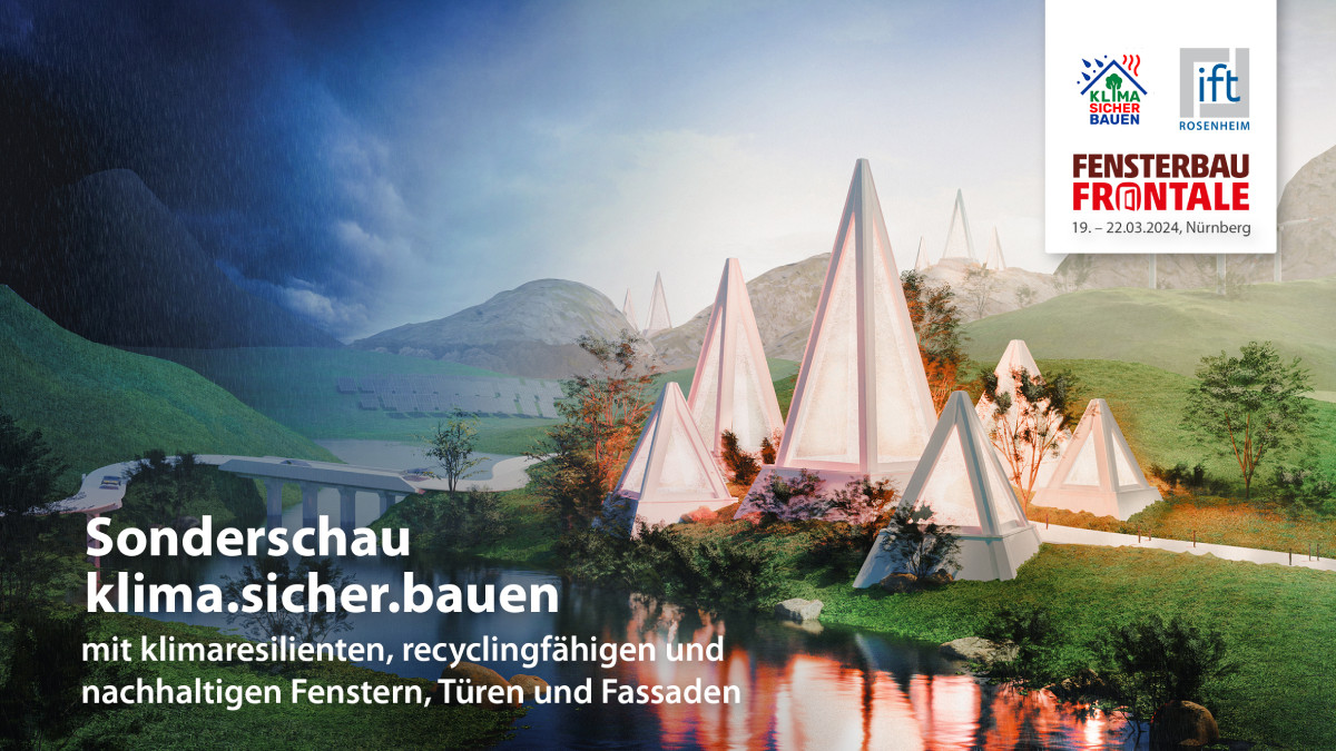 NürnbergMesse и ift Rosenheim покажут экологические и устойчивые к климату окна и фасады