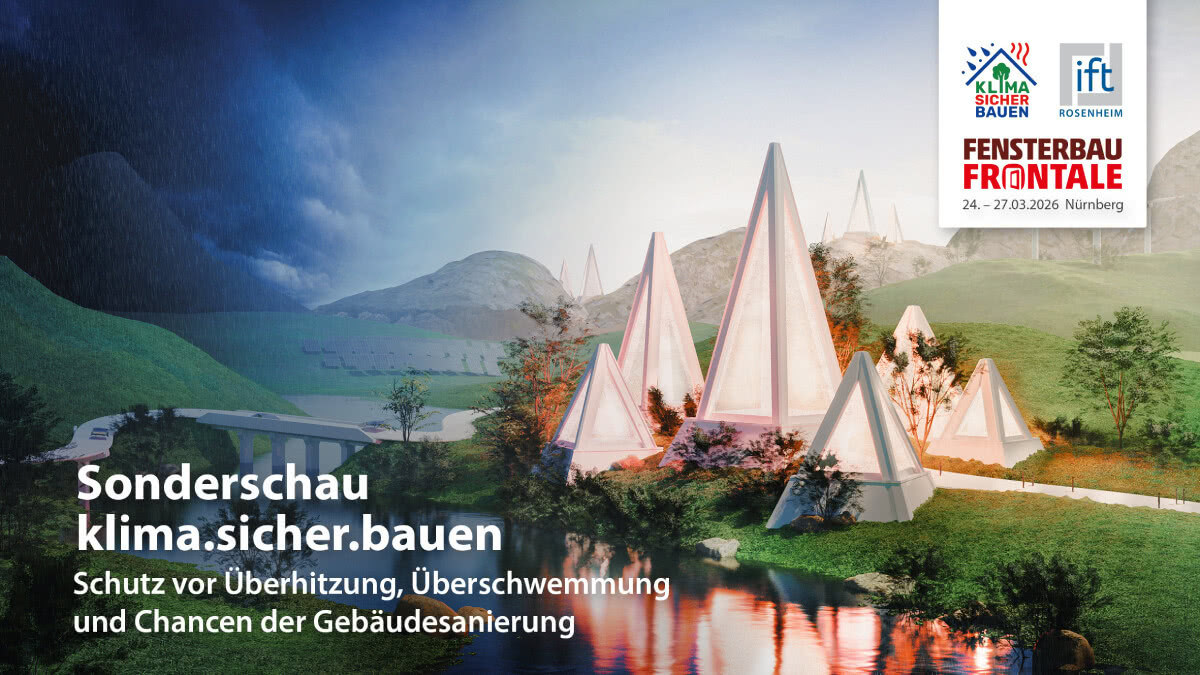 ift Rosenheim проведет специализированную выставку climate.secure.building на Fensterbau Frontale